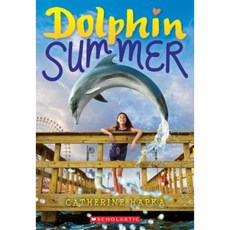 Dolphin Summer Paperback, Scholastic Paperbacks