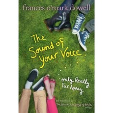 The Sound of Your Voice Only Really Far Away Paperback, Atheneum Books for Young Readers