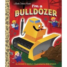 I'm a Bulldozer Hardcover, Golden Books