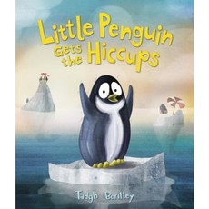 Little Penguin Gets the Hiccups Hardcover, Balzer & Bray/Harperteen
