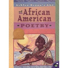 Ashley Bryan's ABC of African American Poetry Hardcover, Atheneum Books for Young Readers