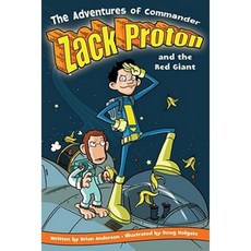 The Adventures of Commander Zack Proton and the Red Giant Paperback, Aladdin Paperbacks