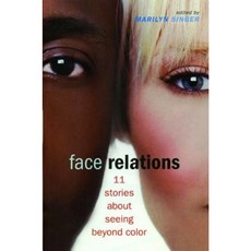 Face Relations: 11 Stories about Seeing Beyond Color Paperback, Simon & Schuster Books for Young Readers