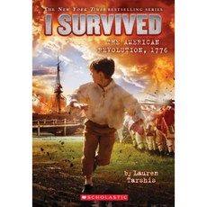 I Survived the American Revolution 1776 (I Survived #15) Volume 15:, Scholastic Paperbacks