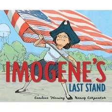 Imogene's Last Stand Hardcover, Schwartz & Wade Books