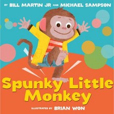 Spunky Little Monkey Hardcover, Scholastic Press