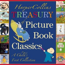 HarperCollins Treasury of Picture Book Classics: A Child's First Collection Hardcover, Katherine Tegen Books