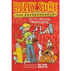 Billy Sure Kid Entrepreneur and the Cat-Dog Translator Hardcover, Simon Spotlight