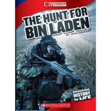 Hunt for Bin Laden: Operation Neptune Spear Library Binding, Scholastic