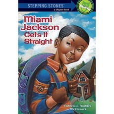 Miami Jackson Gets It Straight Paperback, Random House Books for Young Readers