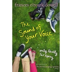 The Sound of Your Voice Only Really Far Away Hardcover, Atheneum Books for Young Readers