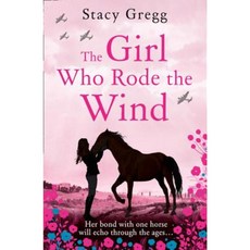 The Girl Who Rode the Wind Paperback, HarperCollins Children's Books