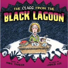The Class from the Black Lagoon Library Binding, Cartwheel Books