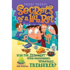Scab for Treasurer? Hardcover, Aladdin Paperbacks