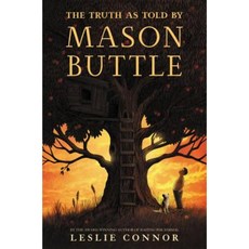 The Truth as Told by Mason Buttle Hardcover, Katherine Tegen Books