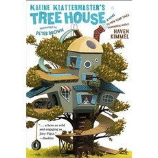 Kaline Klattermaster's Tree House Paperback, Atheneum Books for Young Readers