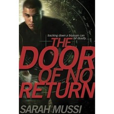 The Door of No Return Paperback, Margaret K. McElderry Books