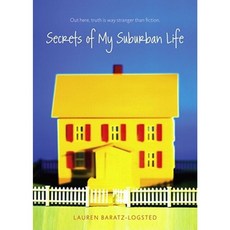 Secrets of My Suburban Life Paperback, Simon Pulse