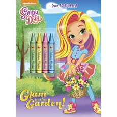 Glam in the Garden! (Sunny Day) Paperback, Golden Books