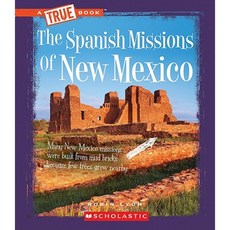 The Spanish Missions of New Mexico Paperback, Scholastic