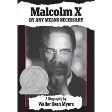 Malcolm X: By Any Means Necessary Paperback, Scholastic