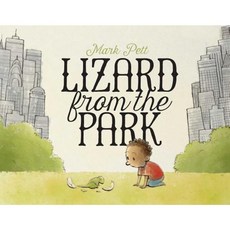 Lizard from the Park Hardcover, Simon & Schuster Books for Young Readers