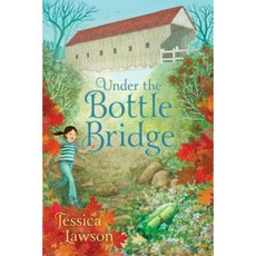 Under the Bottle Bridge Hardcover, Simon & Schuster Books for Young Readers