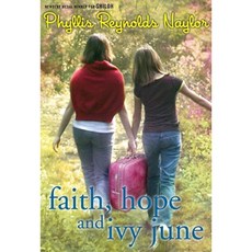 Faith Hope and Ivy June Paperback, Yearling Books