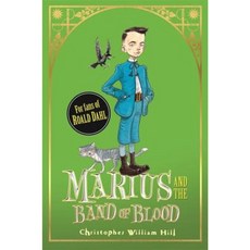 Tales from Schwartzgarten: 4: Marius and the Band of Blood Paperback, Orchard Books