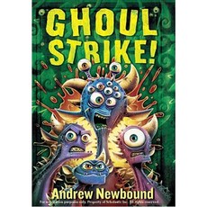 Ghoul Strike! Hardcover, Chicken House