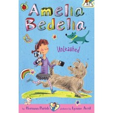 Amelia Bedelia Unleashed Hardcover, Greenwillow Books