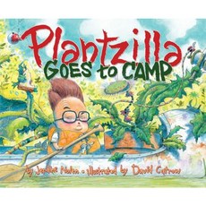 Plantzilla Goes to Camp Hardcover, Simon & Schuster Books for Young Readers