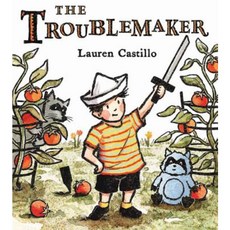The Troublemaker Hardcover, Clarion Books