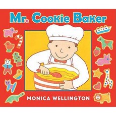 Mr. Cookie Baker (Board Book Edition) Board Books, Dutton Books for Young Readers