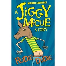 Jiggy McCue: Rudie Dudie Paperback, Orchard Books