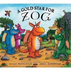 A Gold Star for Zog Hardcover, Arthur A. Levine Books