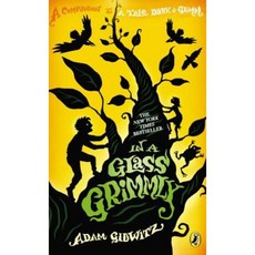 In a Glass Grimmly Hardcover, Dutton Books
