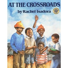 At the Crossroads Paperback, Greenwillow Books