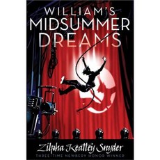 William's Midsummer Dreams Paperback, Atheneum Books for Young Readers