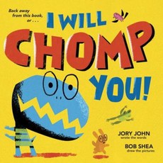 I Will Chomp You! Hardcover, Random House Books for Young Readers