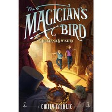 The Magician's Bird Paperback, Katherine Tegen Books