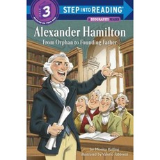 Alexander Hamilton: From Orphan to Founding Father Paperback, Random House Books for Young Readers
