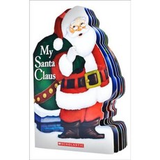 My Santa Claus Board Books, Scholastic Inc.