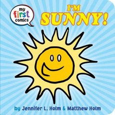 I'm Sunny! (My First Comics) Board Books, Random House Books for Young Readers