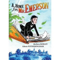 A Home for Mr. Emerson Hardcover, Scholastic Press
