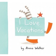 I Love Vacations Hardcover, Simon & Schuster Books for Young Readers