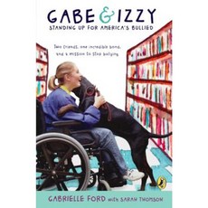 Gabe & Izzy: Standing Up for America's Bullied Paperback, Puffin Books