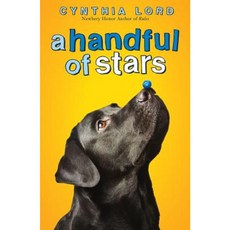 A Handful of Stars Hardcover, Scholastic Press