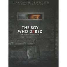 The Boy Who Dared Hardcover, Scholastic Press
