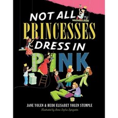 Not All Princesses Dress in Pink Hardcover, Simon & Schuster Books for Young Readers